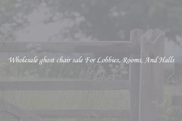 Wholesale ghost chair sale For Lobbies, Rooms, And Halls