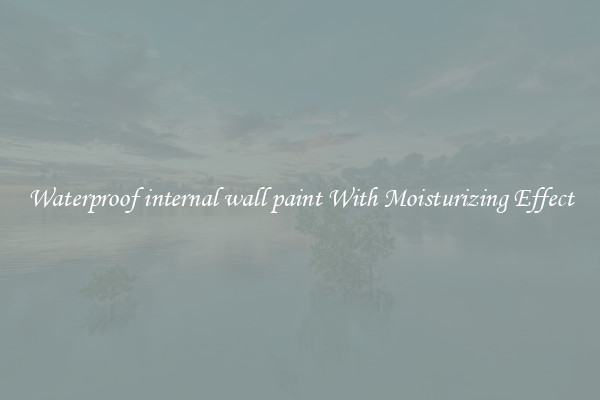 Waterproof internal wall paint With Moisturizing Effect