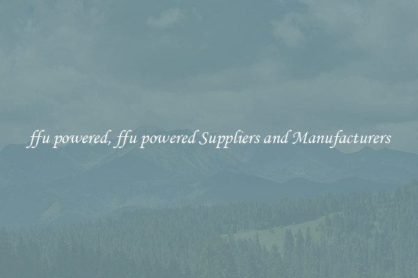 ffu powered, ffu powered Suppliers and Manufacturers