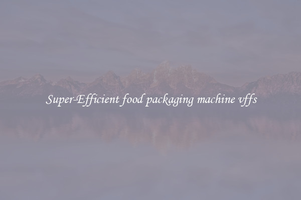 Super-Efficient food packaging machine vffs