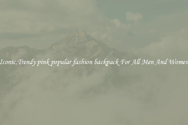 Iconic,Trendy pink popular fashion backpack For All Men And Women